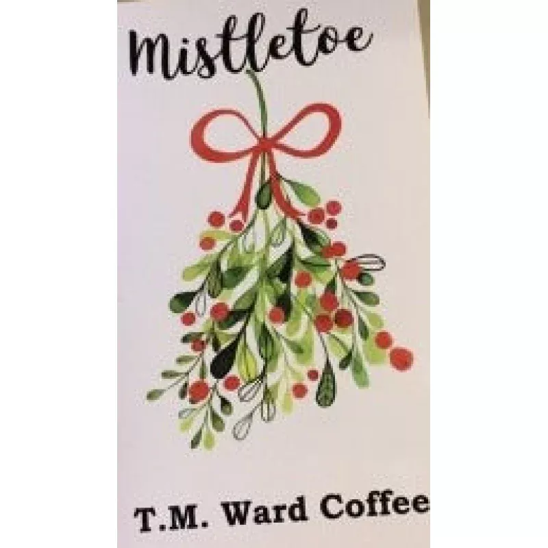 mistletoe-coffee-1-lb-16-oz Mistletoe Coffee – 1 lb (16 oz)