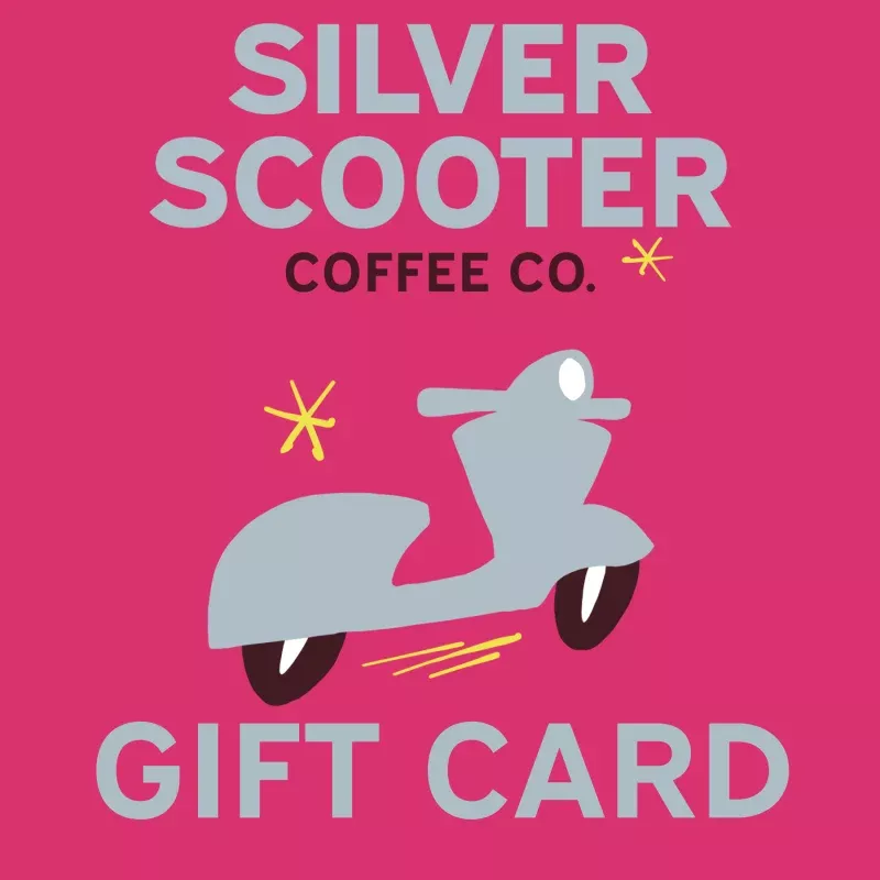 Silver Scooter Coffee Co. Gift Card