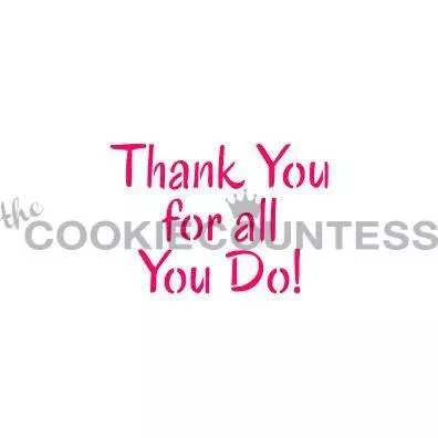 thank-you-all-you-do-stencil Thank You For All You Do Stencil